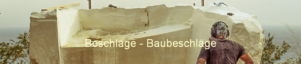 Beschl�ge - Baubeschl�ge